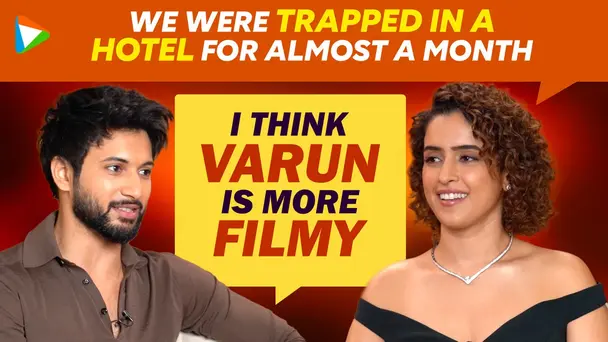 Rohit Saraf & Sanya Malhotra on Bond with Janhvi & Varun,On-set Fun,Sunny sanskari ki Tulsi kumari