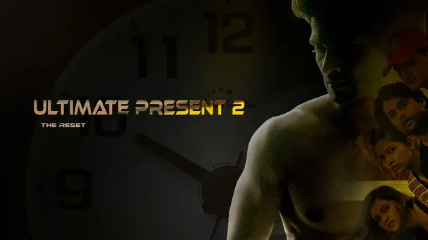 Ultimate Present 2 The Reset