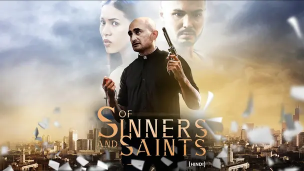 Of Sinners and Saints (Hindi)