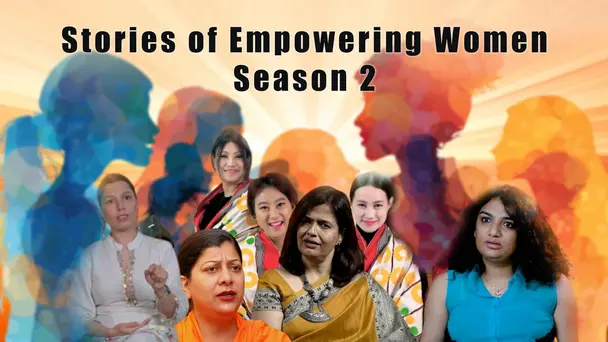Stories of Empowering Women - Season 2