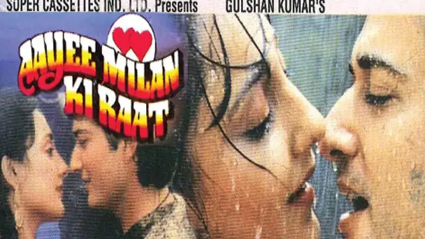 Aayee Milan Ki Raat