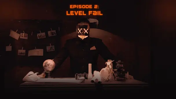 EP 02 - Level Fail