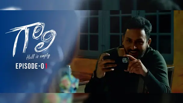 EP 01 - Gaali,Hell Is Empty