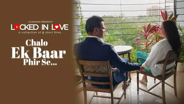 Chalo Ek Baar Phir Se