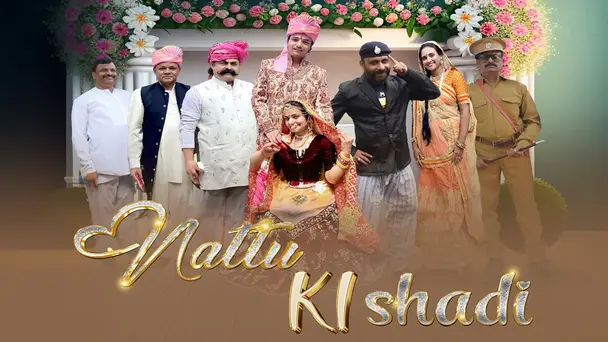 Nattu Ki Shaadi