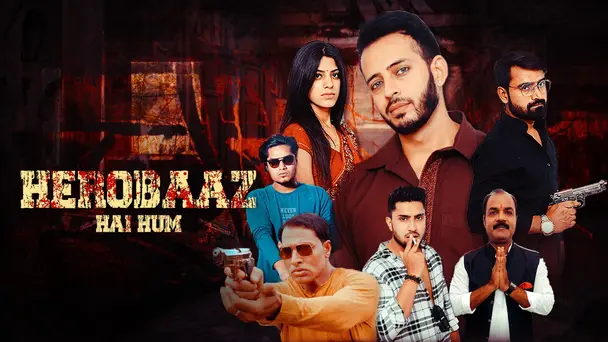 Herobaaz Hai Hum