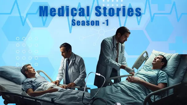 Medical Stories - Season 1