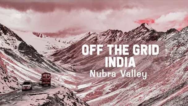 The Stark Beauty Of Nubra Valley