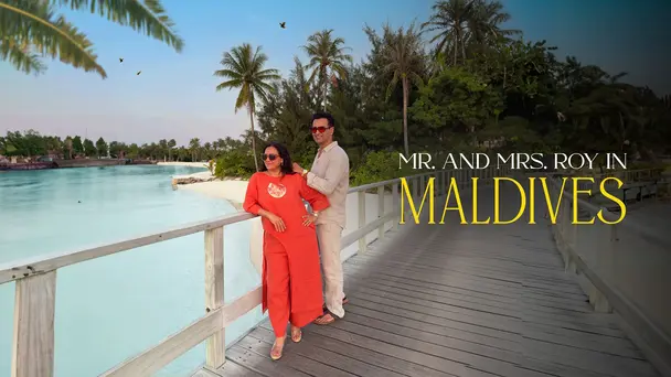 Mr. & Mrs. Roy In Maldives