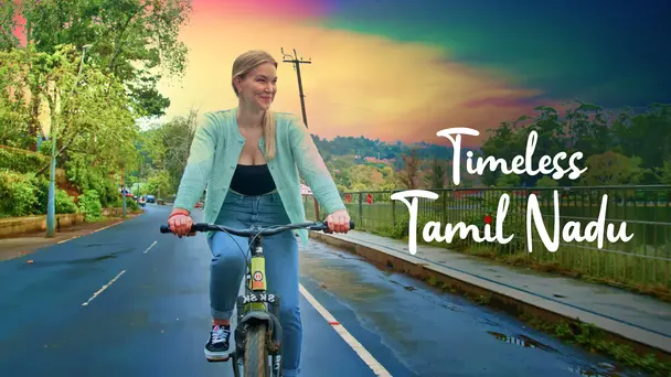 Timeless Tamil Nadu