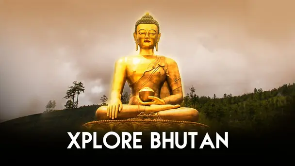 Xplore Bhutan - Season1