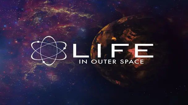 Life in Outer Space