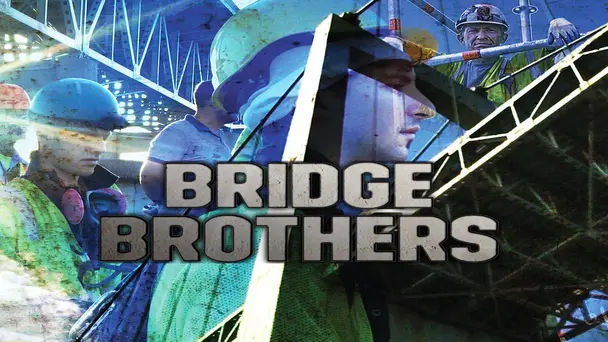 Bridge Brothers