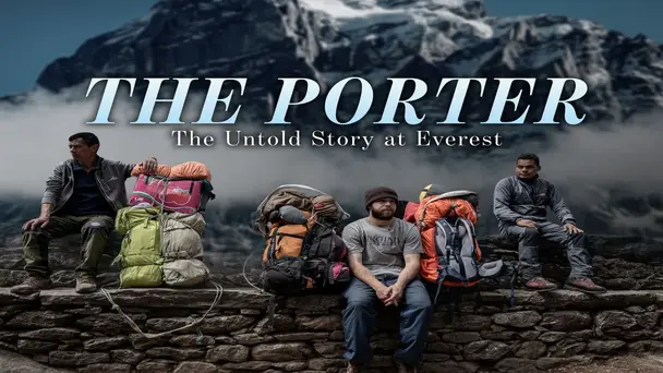 The Porter: The Untold Story at Everest