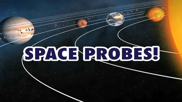 Space Probes!