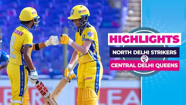 North Delhi Strikers (W) vs Central Delhi Queens (W): Highlights