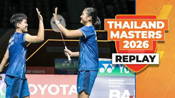 Replay: BWF Thailand Masters, Finals