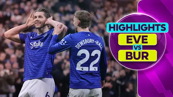 Everton 2-0 Burnley