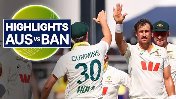 2nd Test: Australia vs Bangladesh, Day 1 Highlights