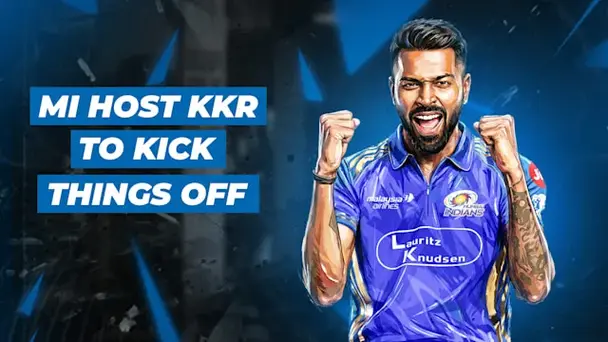 MI's First 4 Fixtures Revealed