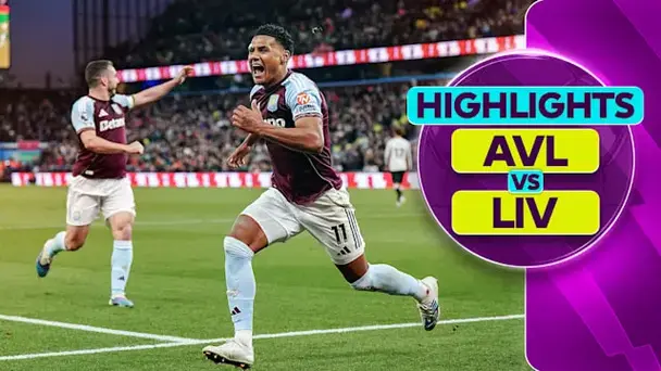 MW37: Aston Villa 4-2 Liverpool