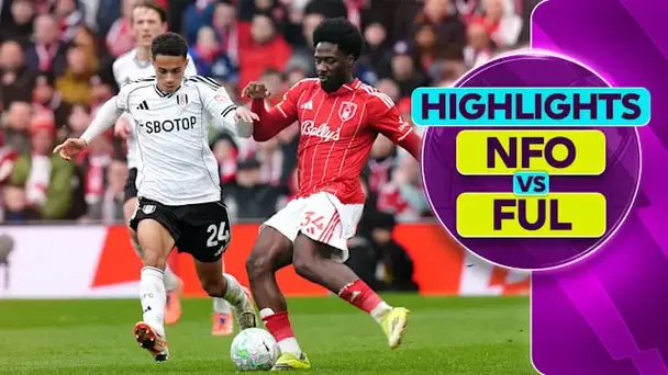 MW 30: Nottingham Forest 0-0 Fulham