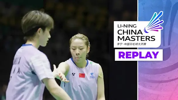 Replay: BWF China Masters, R32