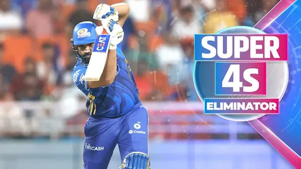 Eliminator: MI Super 4s