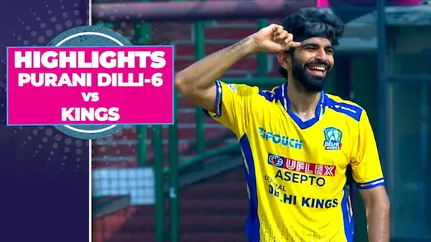 Purani Dilli-6 vs Central Delhi Kings: Highlights