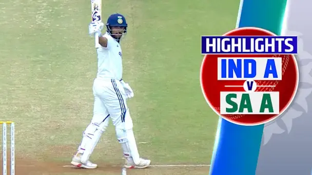 IND A vs SA A: 2nd Unofficial Test - Day 3, Highlights