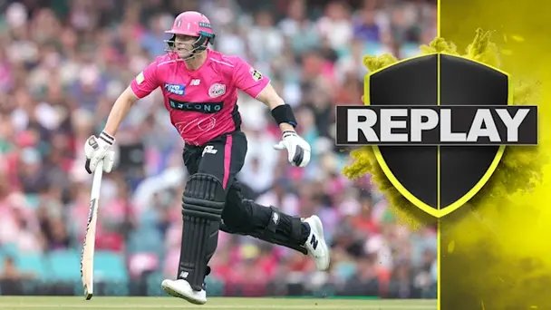 Sydney Sixers vs Hobart Hurricanes: Replay