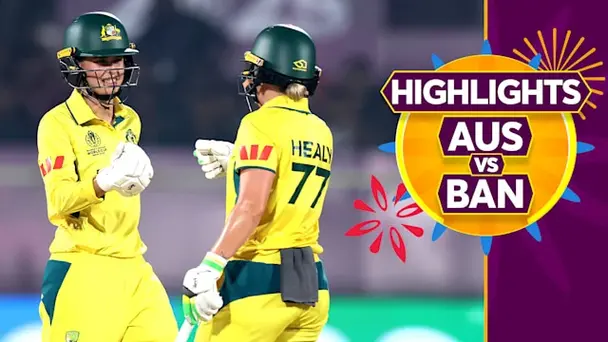 AUS W vs BAN W: Highlights