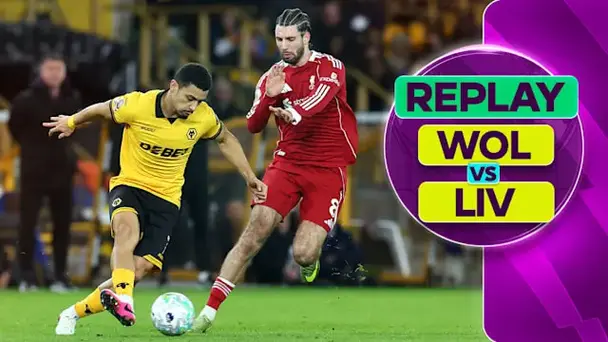 Wolves vs Liverpool: Replay