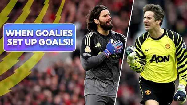 Keepers with an Assist ft. Alisson, Van der Sar