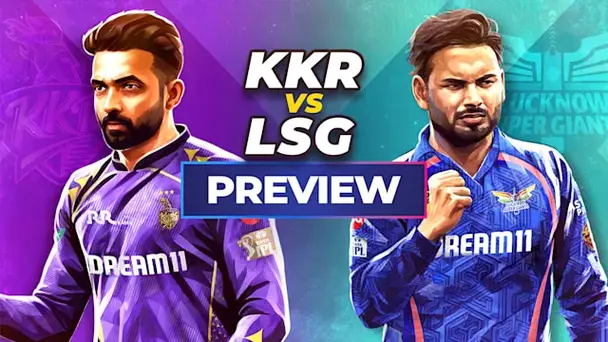 Preview: KKR vs LSG
