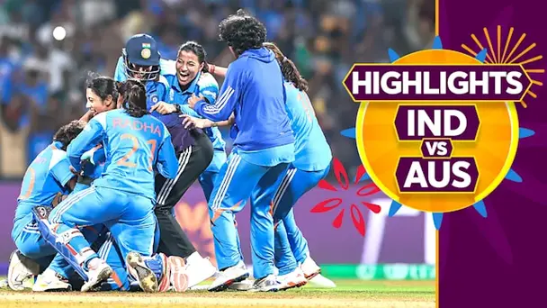 SF 2 - IND W vs AUS W: Highlights