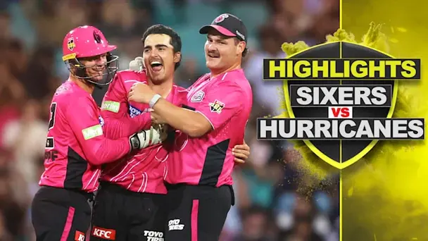 Challenger: Sydney Sixers vs Hobart Hurricanes, Highlights