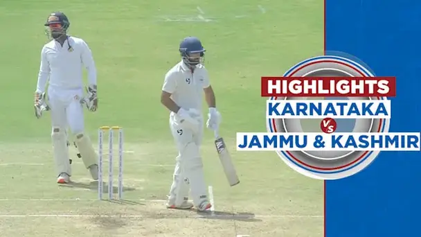 Final: Karnataka vs Jammu and Kashmir - Day 1, Highlights