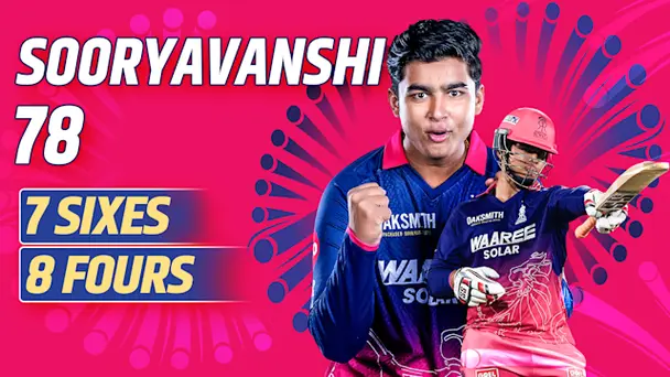 Sooryavanshi's 26-ball 78 vs RCB