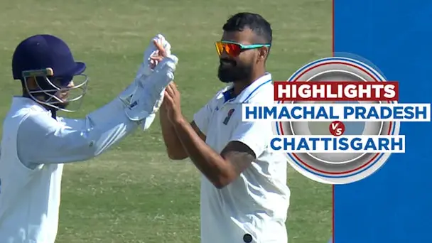 Himachal Pradesh vs Chhattisgarh: Day 4, Highlights