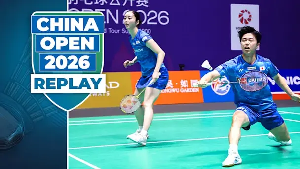 BWF China Open: R32, Court 2, Replay