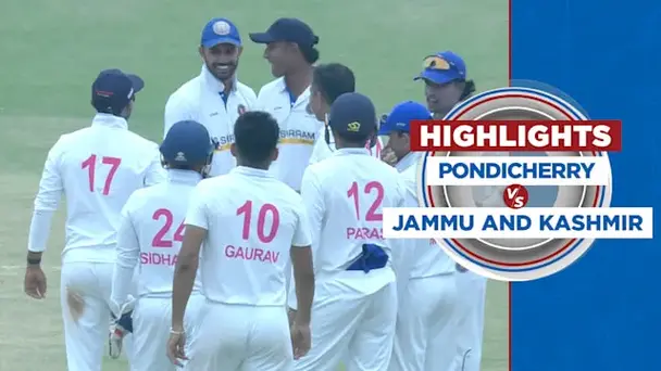 Pondicherry vs Jammu and Kashmir: Day 2, Highlights