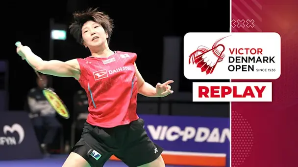 Replay: BWF Denmark Open, QFs - Court 2