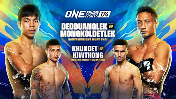 ONE Friday Fights 174: Replay