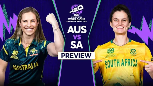 Preview: AUS vs SA