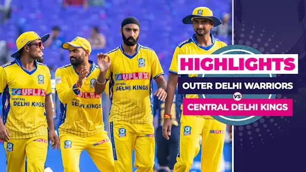 Outer Delhi Warriors vs Central Delhi Kings: Highlights