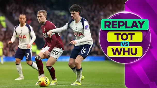 Tottenham vs West Ham: Replay