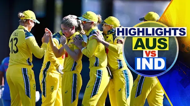AUS W vs IND W: 2nd ODI, Highlights