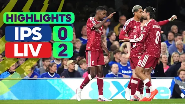 Ipswich Town vs Liverpool: Highlights