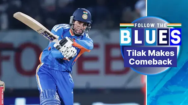 Tilak's Comeback Ahead of T20 World Cup